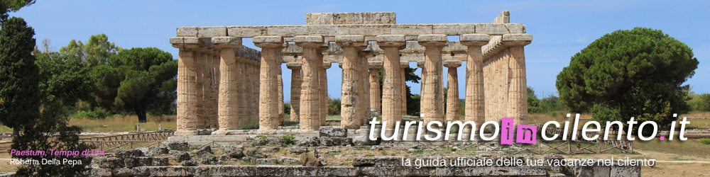Turismo in Cilento - la guida ufficiale delle tue vacanze nel Cilento - PAESTUM tempio di era